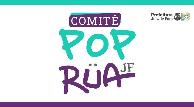 PJF abre seleção para representantes da sociedade civil no Comitê Pop Rua
