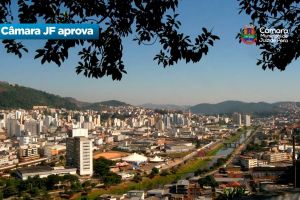 Câmara JF aprova – Criação das Ilhas de Desenvolvimento Econômico e Urbano no município